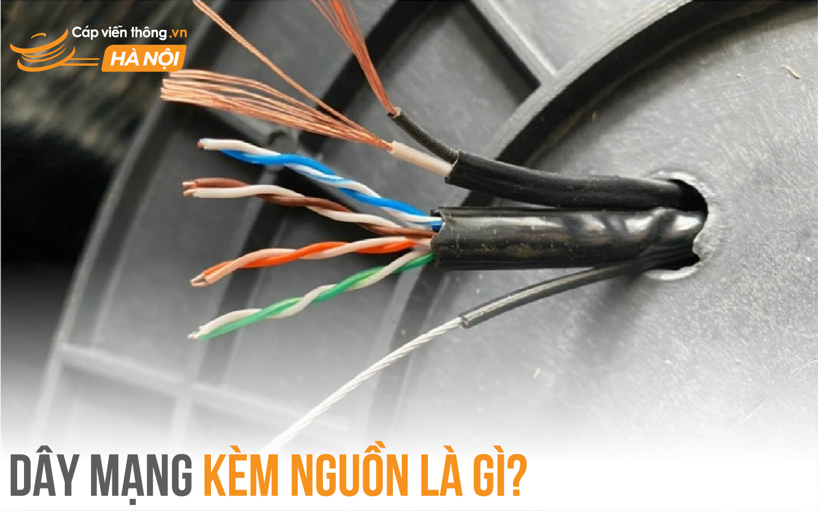 Dây mạng liền nguồn là gì