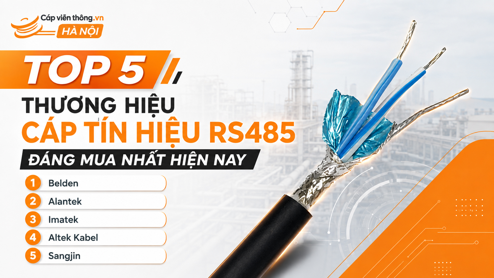 Top 5 thương hiệu cáp tín hiệu RS485 uy tín trên thị trường
