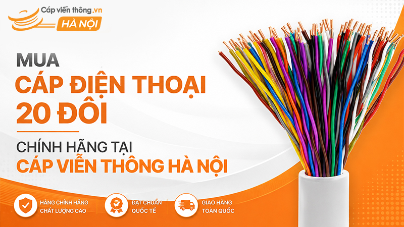Mua cáp điện thoại 20 đôi tại Cáp Viễn Thông Hà Nội