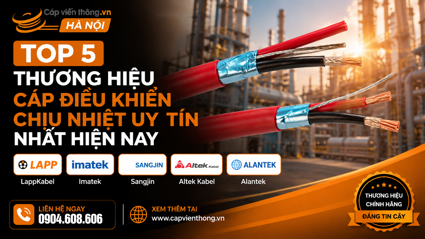 Top 5 thương hiệu cáp điều khiển chịu nhiệt uy tín nhất hiện nay