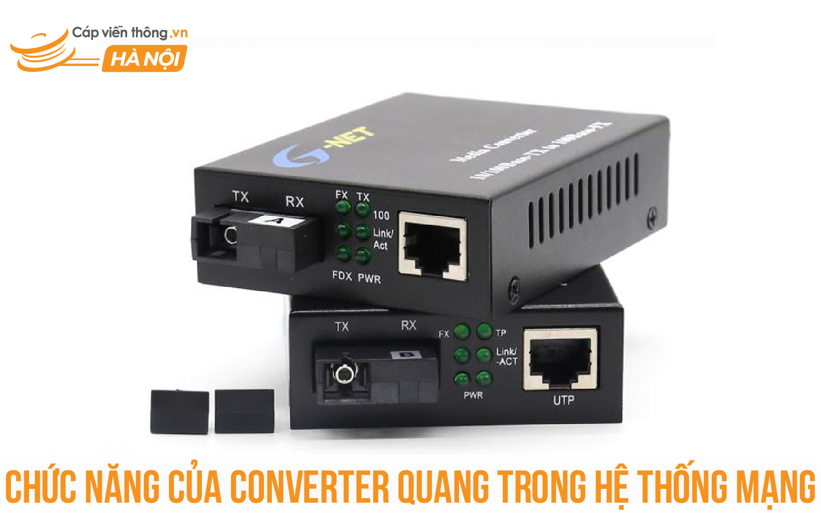 Chức năng của Converter quang