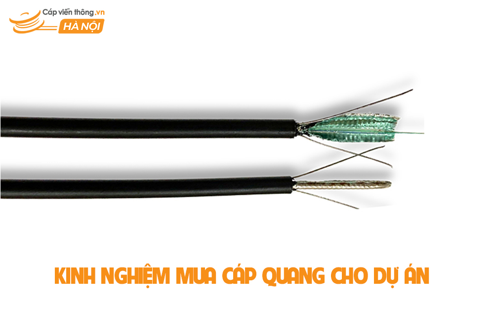 Kinh nghiệm mua cáp quang cho dự án