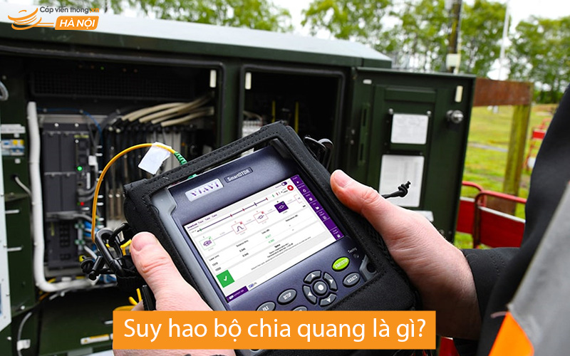 Suy hao bộ chia quang là gì