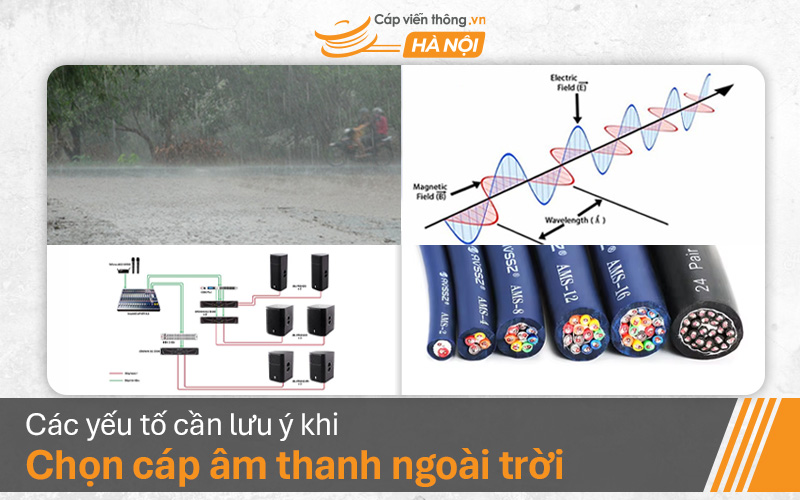 Lựa chọn cáp âm thanh ngoài trời