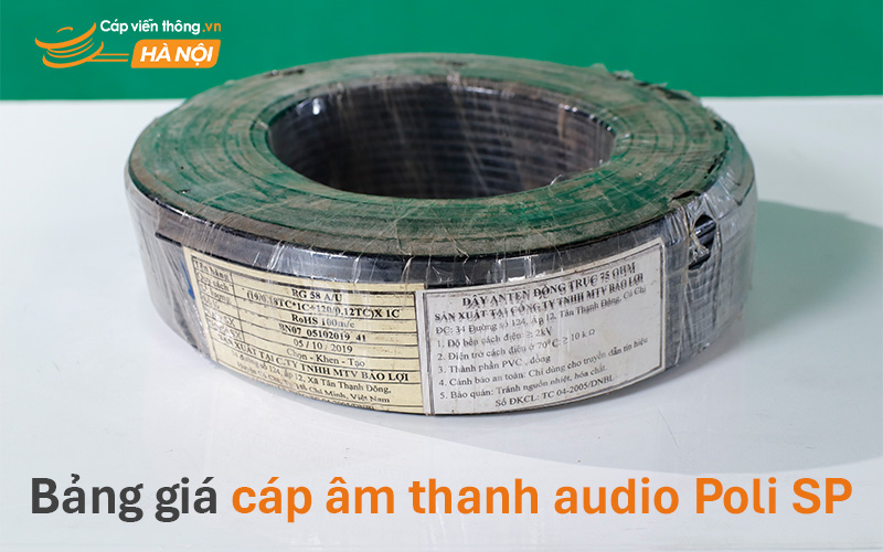 Bảng giá cáp âm thanh Audio Poli SP