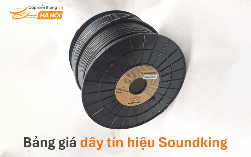 Bảng báo giá dây tín hiệu Soundking