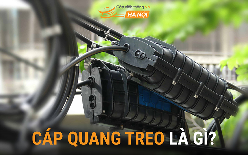 Cáp quang treo là gì?