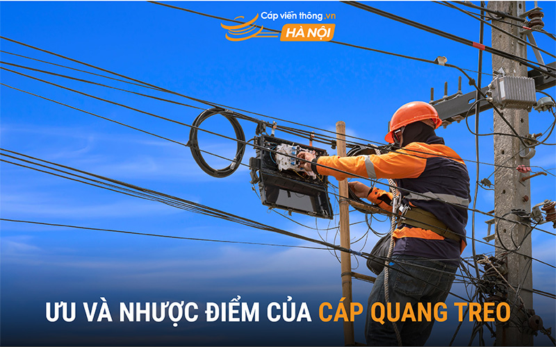 Ưu và nhược điểm của cáp quang treo