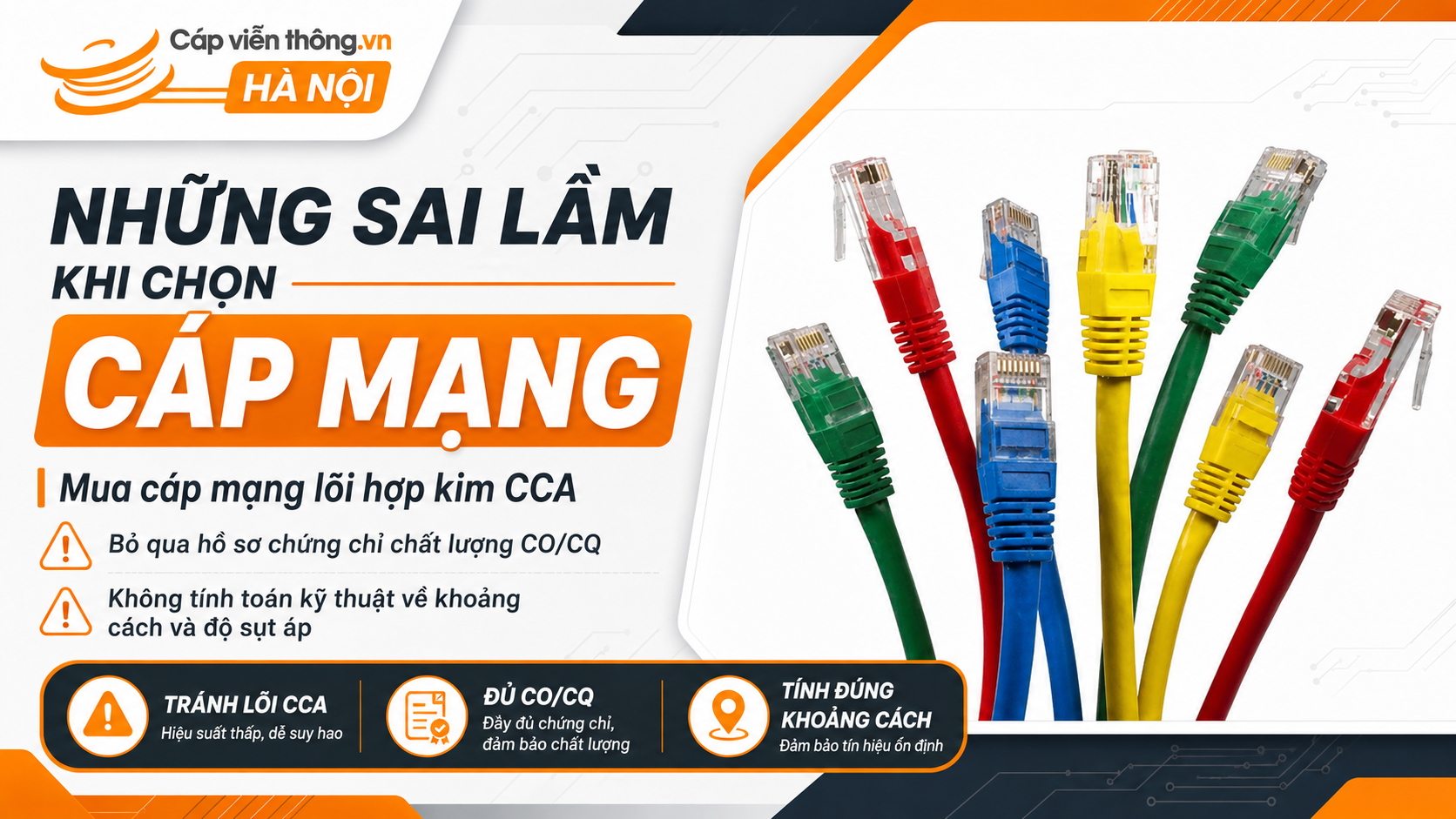 Những sai lầm khi chọn cáp mạng