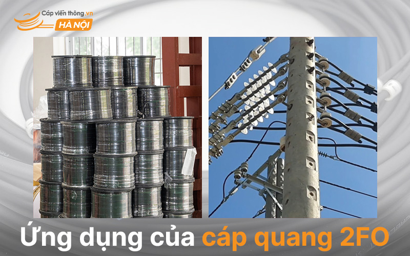 Ứng dụng của cáp quang 2FO