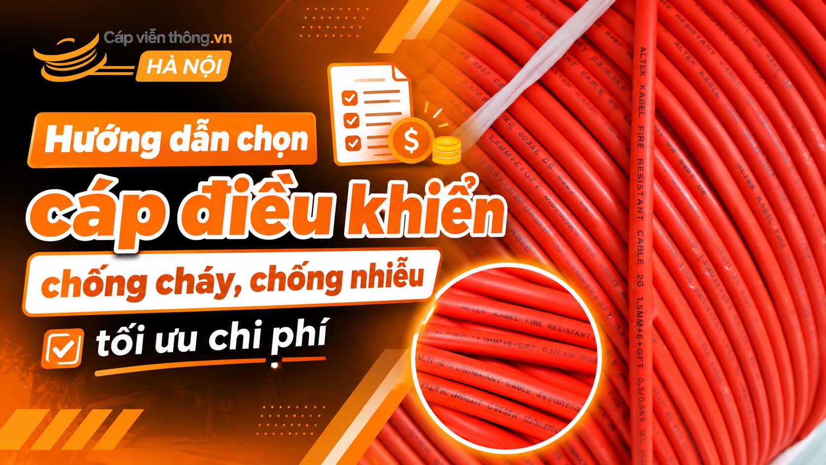 Hướng dẫn chọn cáp điều khiển chống cháy, chống nhiễu tối ưu chi phí