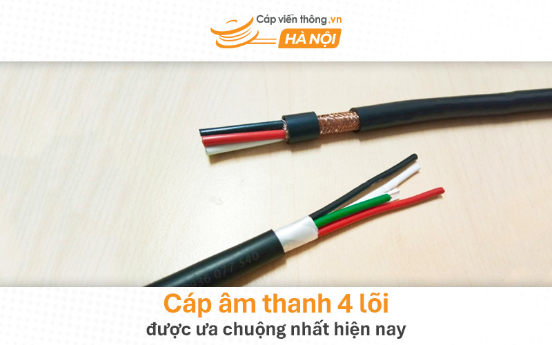 cáp âm thanh 4 lõi được ưa chuộng nhất hiện nay