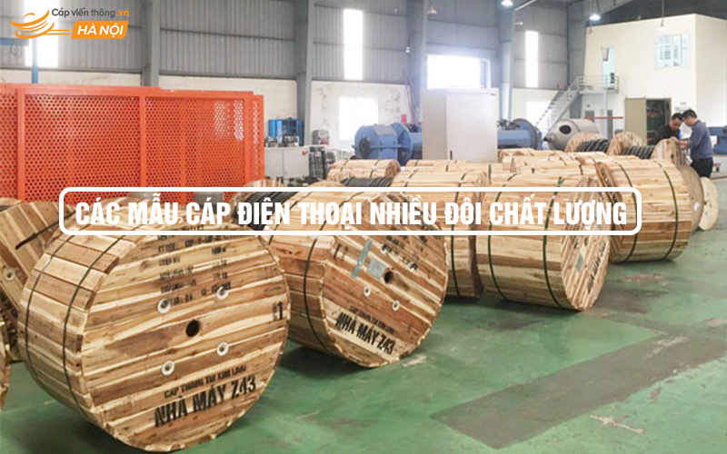 Các mẫu cáp điện thoại nhiều đôi chất lượng