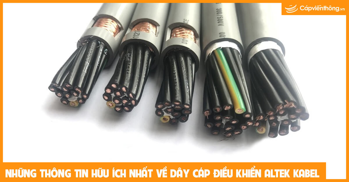 Những thông tin hữu ích nhất về dây cáp điều khiển Altek Kabel