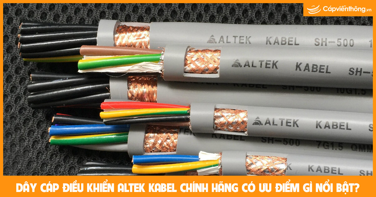Dây cáp điều khiển Altek Kabel chính hãng có ưu điểm gì nổi bật