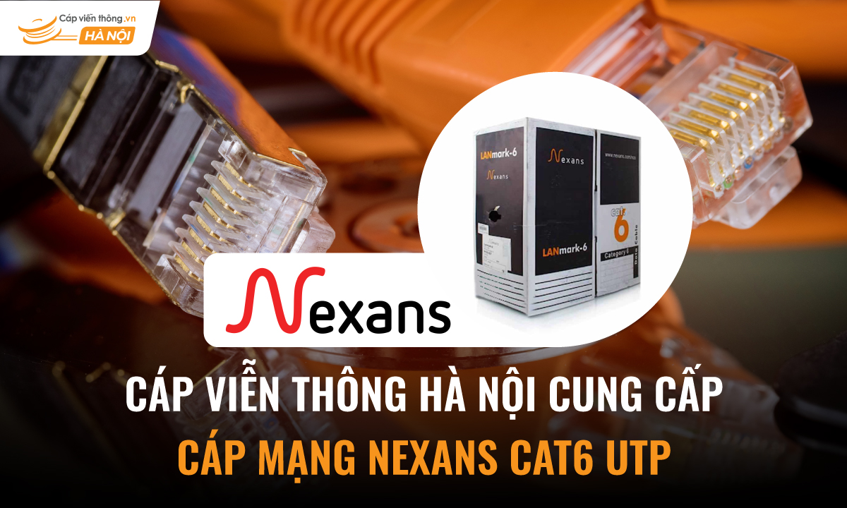 Cáp Viễn Thông Hà Nội cung cấp Cáp mạng Nexans Cat6 UTP