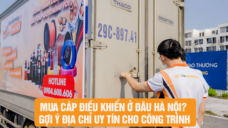Mua cáp điều khiển ở đâu Hà Nội? Gợi ý địa chỉ uy tín cho công trình